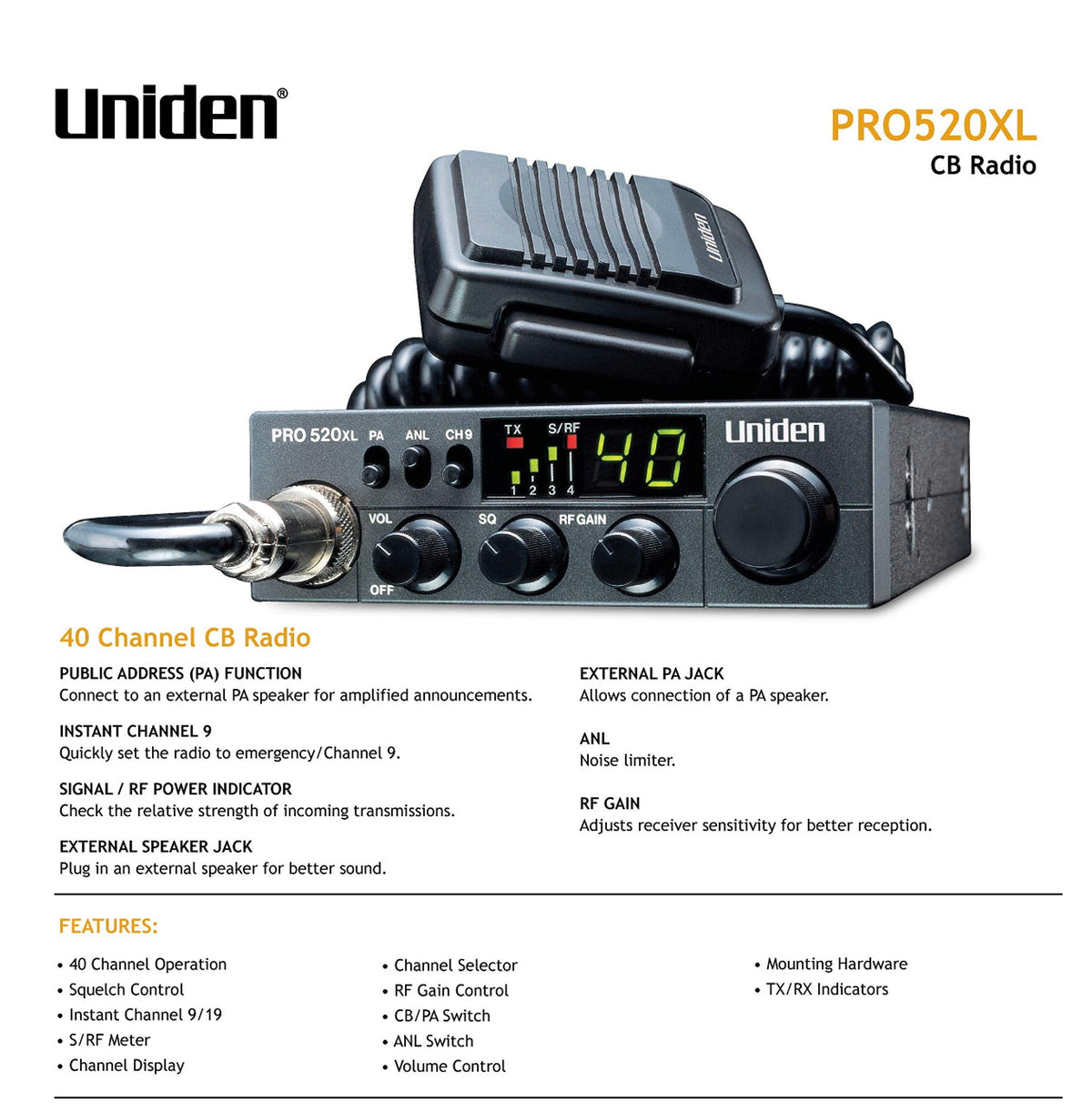 Uniden PRO520XL Pro Series 40-Channel CB Radio. Compact Design. ANL Switch and PA/CB Switch. 7 Watts of Audio Output and Instant Emergency Channel 9. - Black